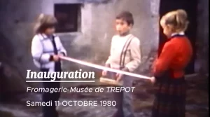 Inauguration de la Fromagerie-Musée de Trépot en 1980
